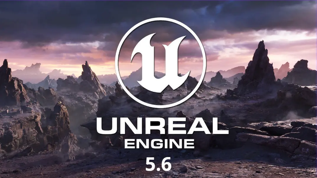 unreal-engine-5.6-previex